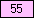 Pink - value 55