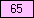 Pink - value 65