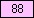 Pink - value 88