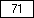 White - value 71