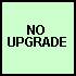 No upgrade